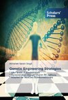 Genetic Engineering Strategies