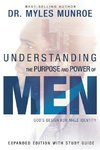 Understanding the Purpose and Power of Men