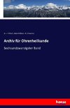 Archiv für Ohrenheilkunde