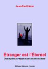 Étranger est l'Éternel