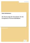 Die Bedeutung der Finanzkrise für die Europäische Staatsschuldenkrise