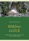 Herzens-Glück - Herzgefühl und Herzensangelegenheiten