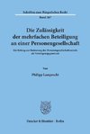 Die Zulässigkeit der mehrfachen Beteiligung an einer Personengesellschaft