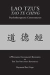 LAO TZU'S TAO TE CHING Psychotherapeutic Commentaries