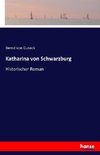 Katharina von Schwarzburg