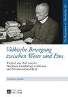 Loeber, M: Völkische Bewegung zwischen Weser und Ems