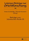 Beiträge zum Islamischen Recht XI