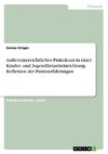 Außerunterrichtliches Praktikum in einer Kinder- und Jugendfreizeiteinrichtung. Reflexion der Praxiserfahrungen