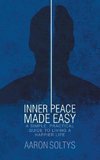 Inner Peace Made Easy