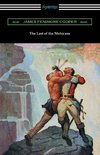 The Last of the Mohicans (with and Introduction and Notes by John B. Dunbar)