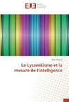 Le Lyssenkisme et la mesure de l'intelligence