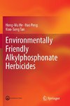 Environmentally Friendly Alkylphosphonate Herbicides