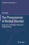 The Phenomenon of Mental Disorder