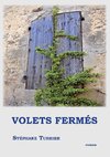 Volets fermés