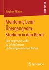 Mentoring beim Übergang vom Studium in den Beruf