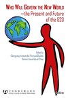 Who Will Govern the New World-the Present and Future of the G20