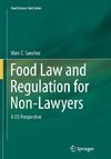 Food Law and Regulation for Non-Lawyers