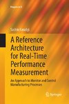 A Reference Architecture for Real-Time Performance Measurement