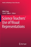 Science Teachers' Use of Visual Representations