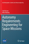 Autonomy Requirements Engineering for Space Missions