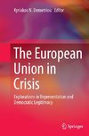 The European Union in Crisis