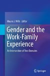 Gender and the Work-Family Experience