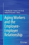 Aging Workers and the Employee-Employer Relationship