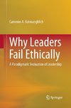 Why Leaders Fail Ethically