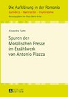 Spuren der Moralischen Presse im Erzählwerk von Antonio Piazza