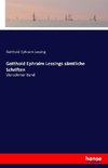 Gotthold Ephraim Lessings sämtliche Schriften