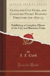 Clark, J: Cleveland City Guide, and Classified Pocket Busine