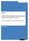 Die Geschichte Englands zur Regierungszeit Alfreds des Großen (871-899)