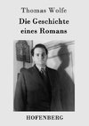 Die Geschichte eines Romans