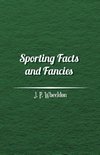 Sporting Facts and Fancies