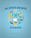 My Jewish Holidays Journal