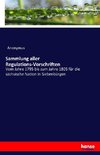 Sammlung aller Regulations-Vorschriften