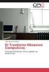 El Trastorno Obsesivo Compulsivo