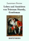 Leben und Ansichten von Tristram Shandy, Gentleman