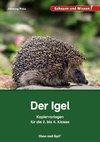 Der Igel - Kopiervorlagen für die 2. bis 4. Klasse