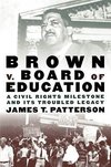 Patterson, J: Brown v. Board of Education