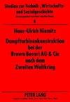 Niemitz, H: Dampfturbinenkonstruktion bei der Brown Boveri A