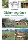 Dächer begrünen