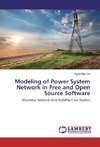 Modeling of Power System Network in Free and Open Source Software