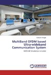 MultiBand OFDM based Ultra-wideband Communication System