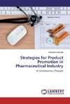 Strategies for Product Promotion in Pharmaceutical Industry