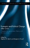 Economic and Political Change after Crisis