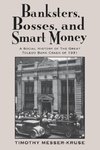 BANKSTERS BOSSES SMART MONEY