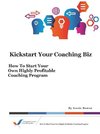 Kickstart Your Coaching Biz