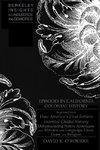 Episodes in California Colonial History (Offprint)