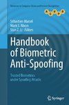 Handbook of Biometric Anti-Spoofing